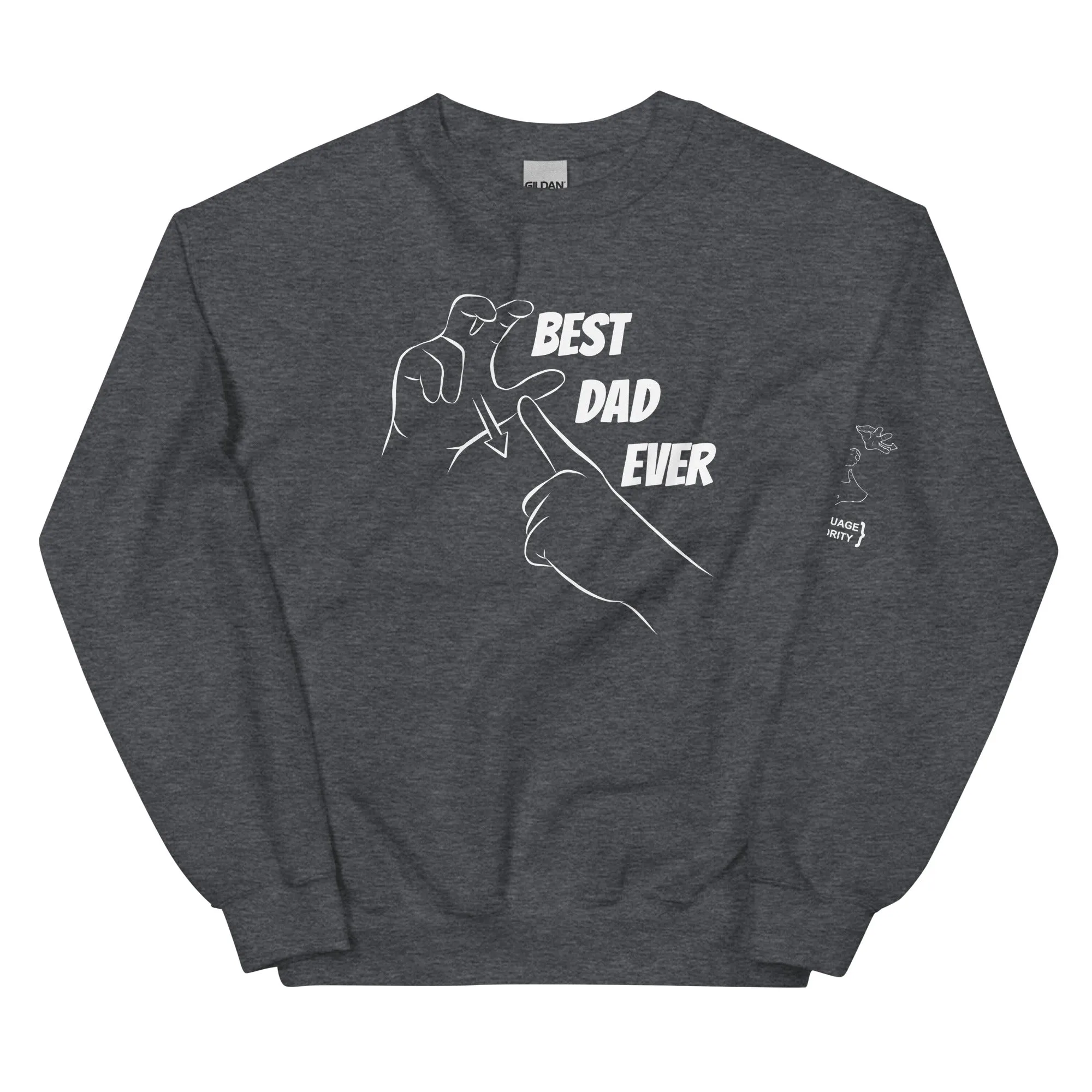 Best Dad Ever (CHAMP) Crew Neck Sweatshirt