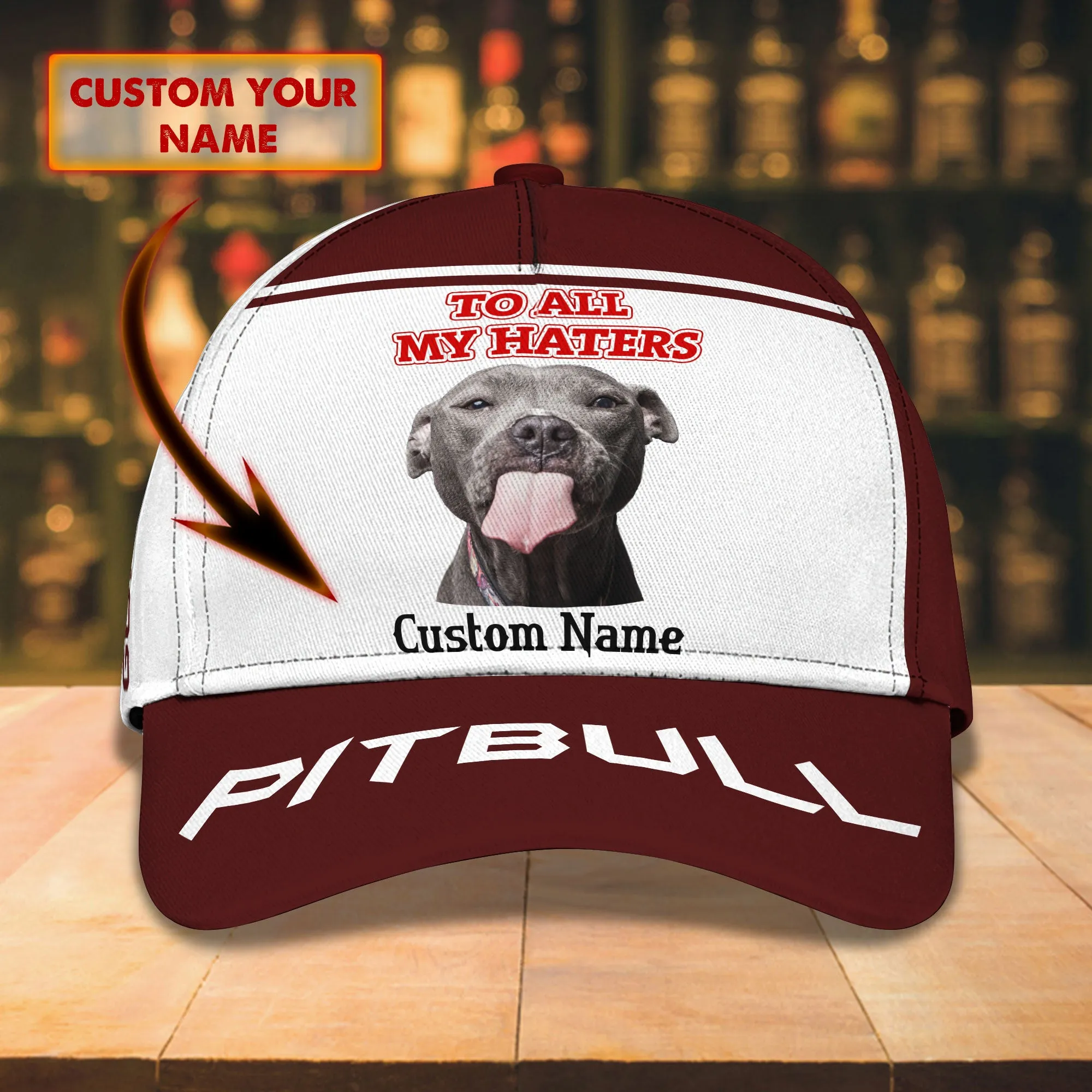 To All My Haters -Pitbull - Personalized Name Cap -Loop- T2k -145