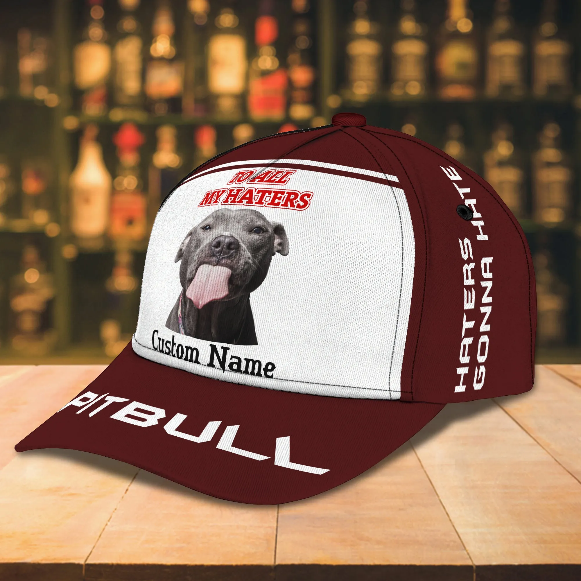 To All My Haters -Pitbull - Personalized Name Cap -Loop- T2k -145